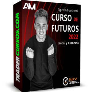 Curso de Futuros INICIAL y AVANZADO 2022 – Agustin Marchetti